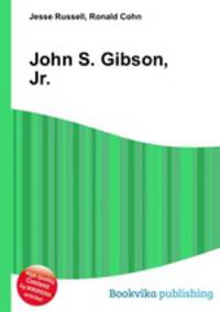 John S. Gibson, Jr.