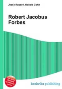 Robert Jacobus Forbes