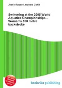 Swimming at the 2005 World Aquatics Championships – Women
