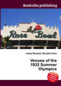 Venues of the 1932 Summer Olympics