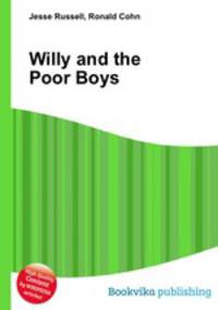 Willy and the Poor Boys