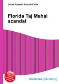 Florida Taj Mahal scandal