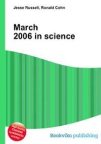 March 2006 in science