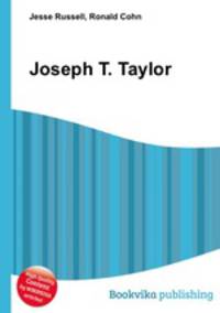 Joseph T. Taylor