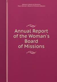Annual Report of the Woman