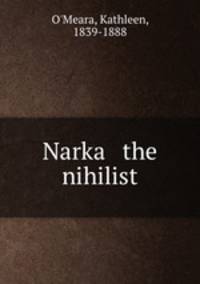 Narka & the nihilist