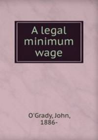 A legal minimum wage