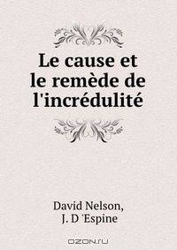 Le cause et le remede de l