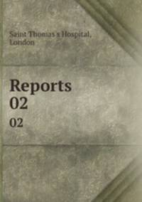 Reports. 02