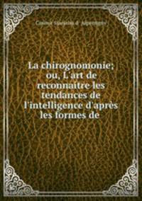 La chirognomonie; ou, L