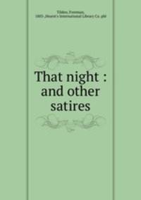 That night : and other satires