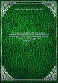 Marriage records, Marion County, Indiana : Ministers` returns for the Board of Health reported to the Clerk, Circuit Court, Indianapolis, Ind. Apr. 11-May 31, 1929 to June 1944. September 1929