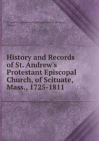 History and Records of St. Andrew