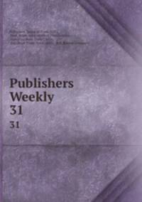 Publishers Weekly. 31