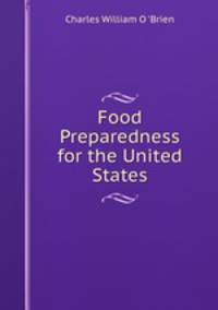 Food Preparedness for the United States