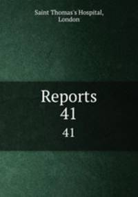 Reports. 41