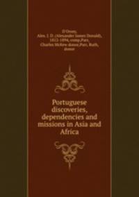 Portuguese discoveries, dependencies and missions in Asia and Africa