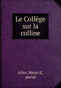 Le College sur la colline