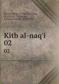 Kitb al-naq`i. 02