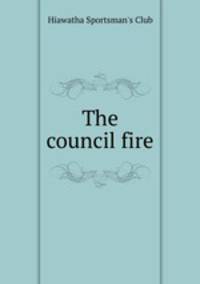 The council fire
