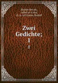 Zwei Gedichte;. 1