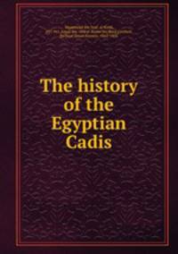 The history of the Egyptian Cadis