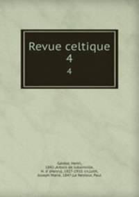 Revue celtique. 4
