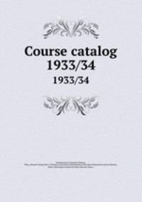 Course catalog. 1933/34