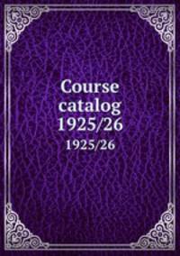Course catalog. 1925/26