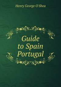 Guide to Spain & Portugal