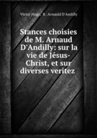 Stances choisies de M. Arnaud D