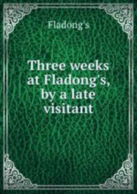 Three weeks at Fladong