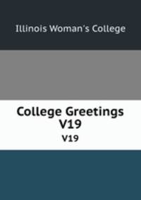 College Greetings. V19