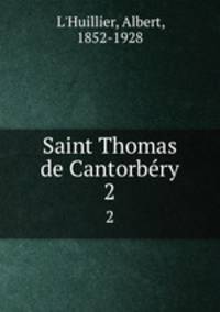Saint Thomas de Cantorbry. 2