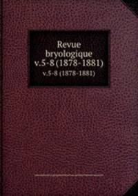 Revue bryologique.. v.5-8 (1878-1881)