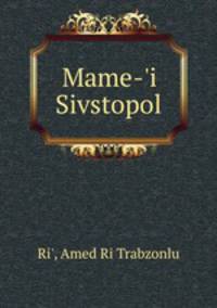 Mame-`i Sivstopol