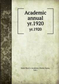 Academic annual. yr.1920