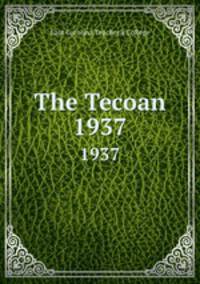 The Tecoan. 1937