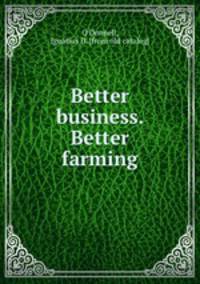 Better business. Better farming