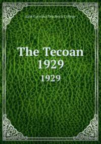 The Tecoan. 1929