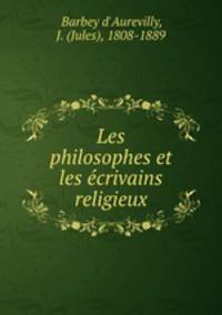 Les philosophes et les crivains religieux