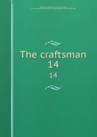 The craftsman. 14