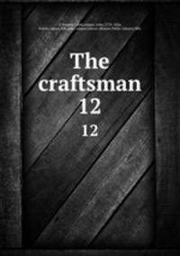 The craftsman. 12