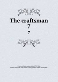 The craftsman. 7