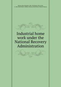 Industrial home work under the National Recovery Administration