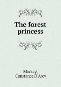 The forest princess