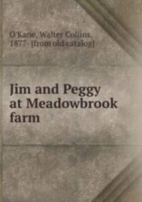 Jim and Peggy at Meadowbrook farm