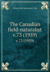 The Canadian field-naturalist. v.73 (1959)
