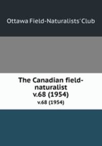The Canadian field-naturalist. v.68 (1954)
