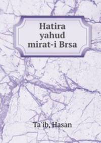 Hatira yahud mirat-i Brsa
